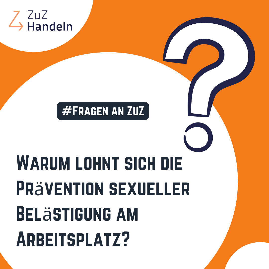 Warum lohnt sich die Prävention sexueller Belästigung am Arbeitsplatz?